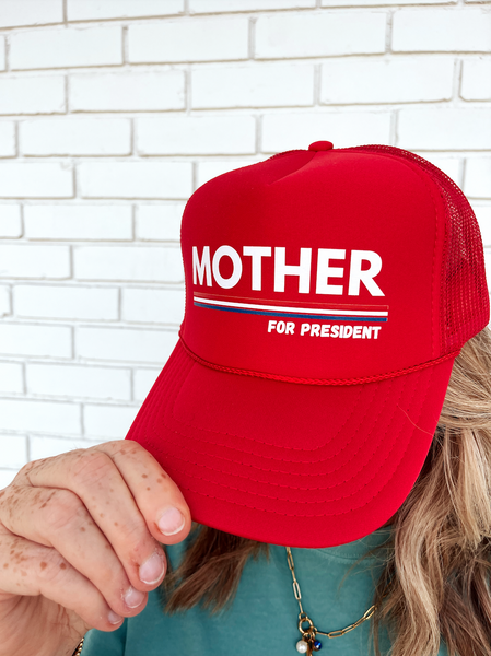 Mother For President Trucker Hat